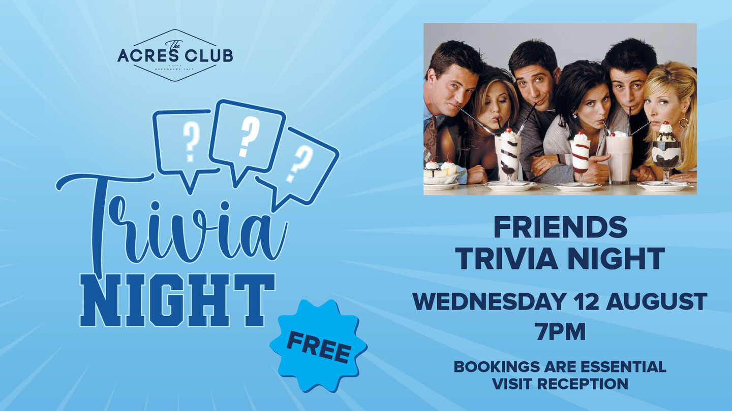 Friends Trivia Night Friends Trivia Night